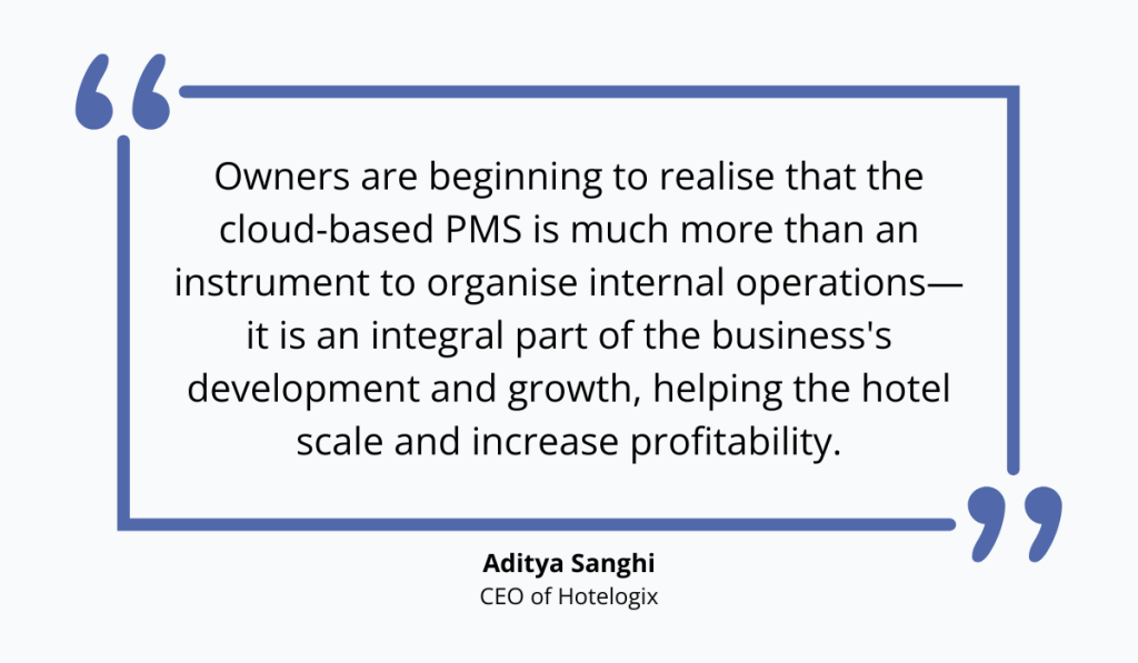 quote about the importance of having a hotel pms